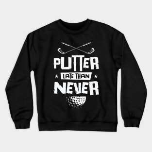 Golf Player Golf Course Golfer Crewneck Sweatshirt